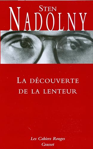 La dÃ©couverte de la lenteur (9782246340638) by Nadolny, Sten