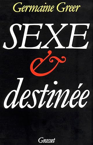 9782246346111: Sexe et destine