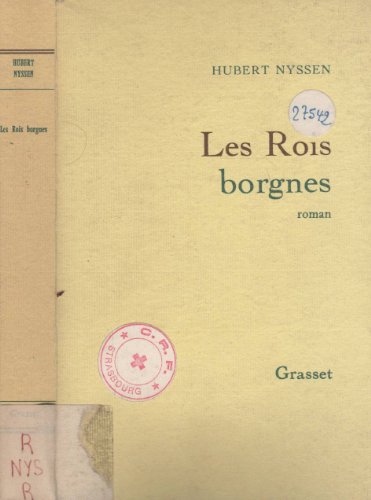 Beispielbild fr Les rois borgnes: Roman (French Edition) zum Verkauf von The Book Bin