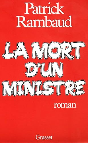 9782246349112: La mort d'un ministre