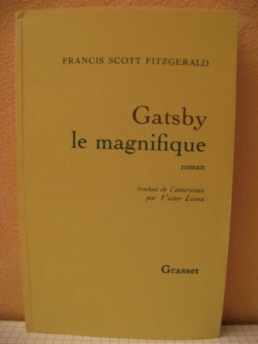 Beispielbild fr GATSBY LE MAGNIFIQUE FITZGERALD-F.S zum Verkauf von LIVREAUTRESORSAS