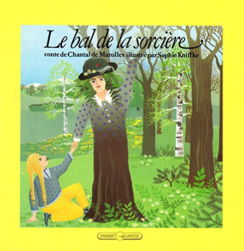 Stock image for Le Bal de la sorcire for sale by Ammareal