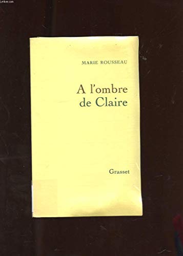 A l'ombre de Claire