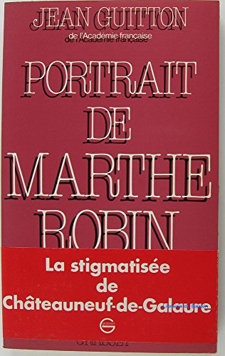 Imagen de archivo de Portrait de Marthe Robin a la venta por Librairie Th  la page