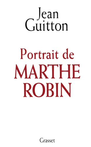 Stock image for Portrait de Marthe Robin (essai fran�ais) (French Edition) for sale by Wonder Book