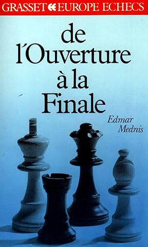 9782246373414: De l'ouverture  la finale