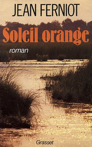 9782246374411: Soleil orange