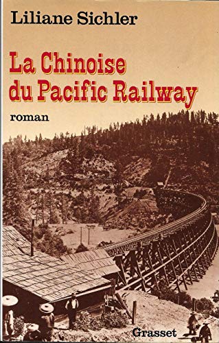 9782246379911: La chinoise du Pacific Railway