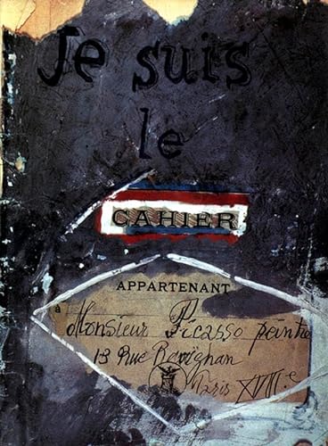 9782246381518: "Je suis le cahier ": Les carnets de Picasso