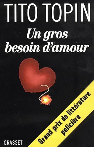 Beispielbild fr Un Gros besoin d'amour zum Verkauf von Ammareal