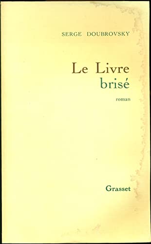 Imagen de archivo de Le Livre Brise a la venta por SecondSale