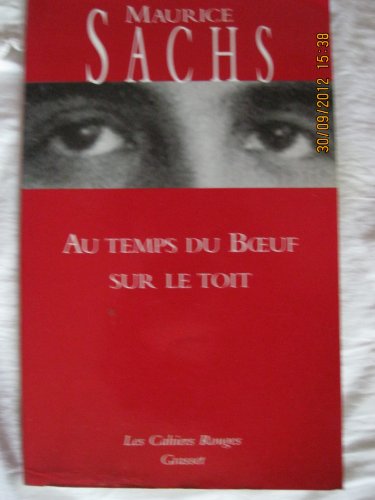 Beispielbild fr Au temps du Boeuf sur le toit zum Verkauf von medimops
