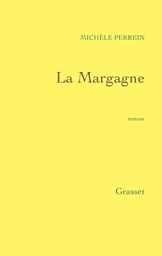 Beispielbild fr La Margagne zum Verkauf von Librairie Th  la page