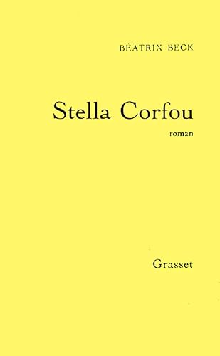 Beispielbild fr Stella Corfou: Roman (French Edition) zum Verkauf von Ergodebooks