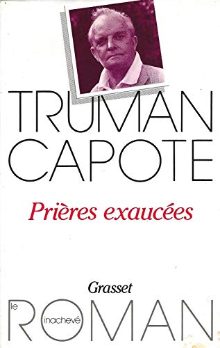 Stock image for Prires Exauces (Answered Prayers) (French Edition) for sale by Hudson River Book Shoppe