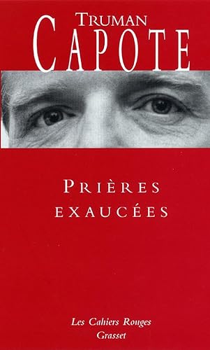 Beispielbild fr Prires exauces : Suivi de lettres indites de l'auteur  propos de Prires exauces zum Verkauf von Ammareal