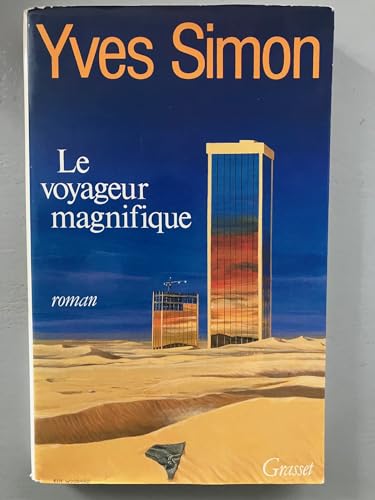 Beispielbild fr Le Voyageur magnifique zum Verkauf von Librairie Th  la page