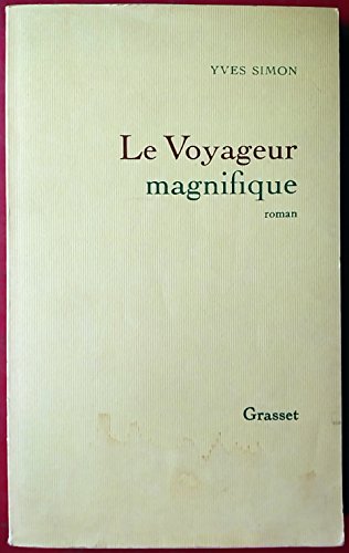 Imagen de archivo de Le Voyageur magnifique a la venta por Librairie Th  la page