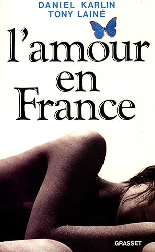 Stock image for L'Amour en France for sale by Librairie Th  la page