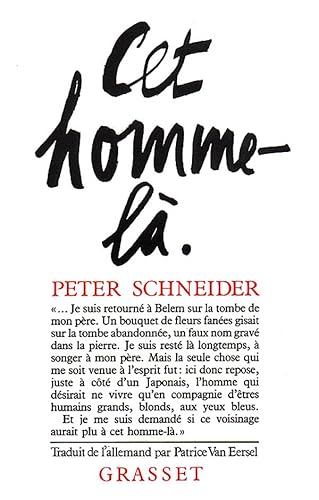 CET HOMME LA (9782246400516) by Schneider, Peter