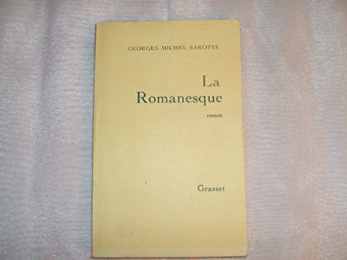 9782246401513: La romanesque