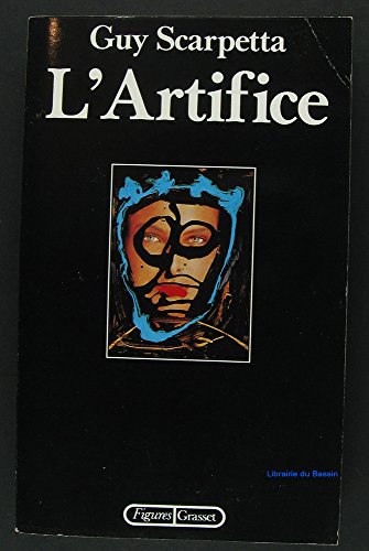 L'artifice (9782246405818) by Scarpetta, Guy