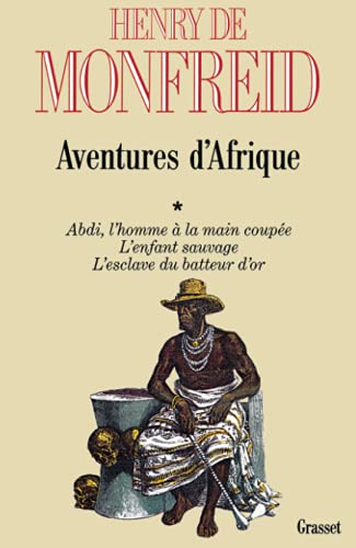 Imagen de archivo de Aventures d'Afrique, tome 1 a la venta por Ammareal