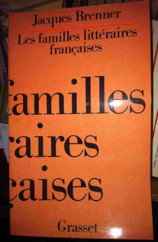 Stock image for Les Familles littraires franaises for sale by Ammareal
