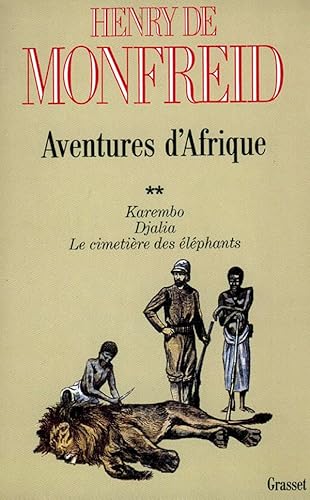 Beispielbild fr Aventures d'Afrique, tome 2 zum Verkauf von medimops