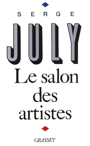 Beispielbild fr Le salon des artistes zum Verkauf von Librairie Th  la page