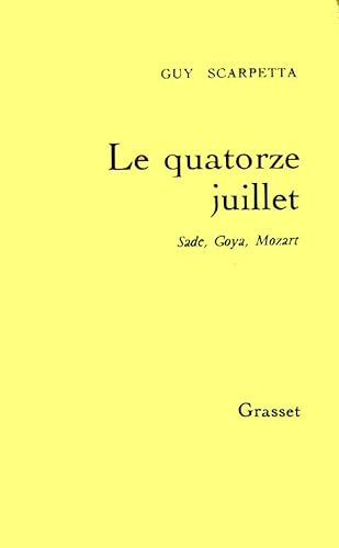 Imagen de archivo de Le quatorze juillet (Litt rature) (French Edition) a la venta por Midtown Scholar Bookstore