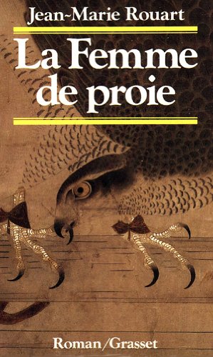 LA FEMME DE PROIE