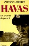 Stock image for Havas : Les arcanes du pouvoir for sale by Ammareal