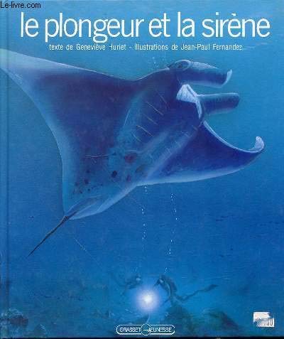 Stock image for Le plongeur et la sirne for sale by Ammareal