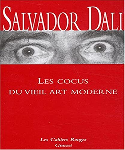 9782246421436: Les cocus du vieil art moderne: (*)