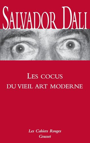 9782246421436: Les Cocus du vieil art moderne