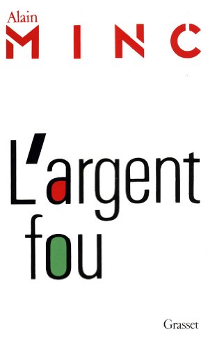 Beispielbild fr L'argent fou zum Verkauf von Librairie Th  la page