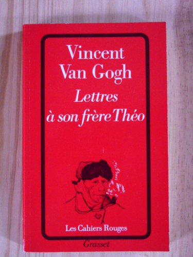 Lettres Ã: son frÃ¨re ThÃ©o (9782246431831) by Vincent Van Gogh
