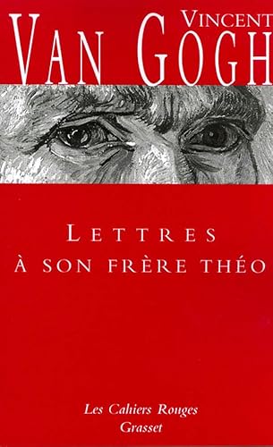 Lettres Ã  son frÃ¨re ThÃ©o: (*) (9782246431848) by Van Gogh, Vincent