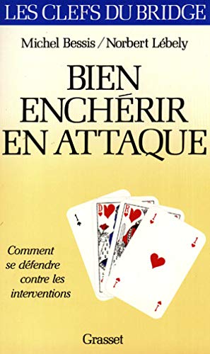 Stock image for Bien enchrir en attaque for sale by Ammareal