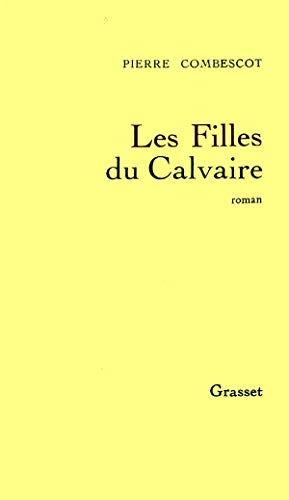 Stock image for Les filles du Calvaire for sale by Wonder Book