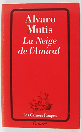 9782246446217: La neige de l'amiral