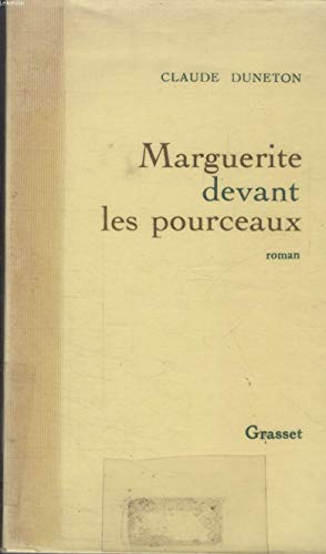 Marguerite devant les pourceaux (9782246448112) by Duneton, Claude