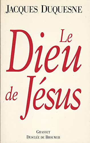 9782246449119: Le Dieu de Jsus