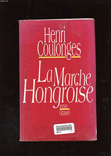 Stock image for La marche hongroise for sale by medimops