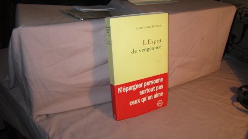 9782246456513: L'esprit de vengeance