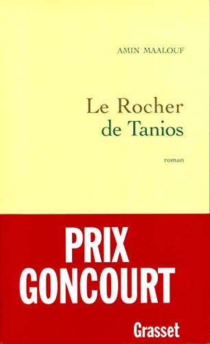 Imagen de archivo de Le rocher de Tanios: Roman (French Edition) a la venta por Wonder Book