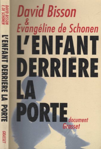 9782246467717: L'enfant derrire la porte