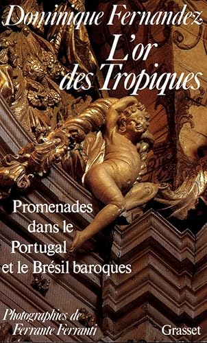Stock image for L'Or des Tropiques for sale by GF Books, Inc.