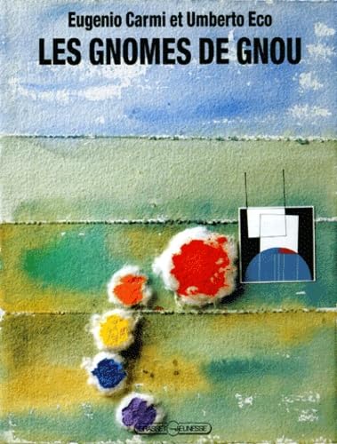 9782246474418: Les Gnomes De Gnou